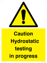 caution-hydrostatic-testing-in-progress~